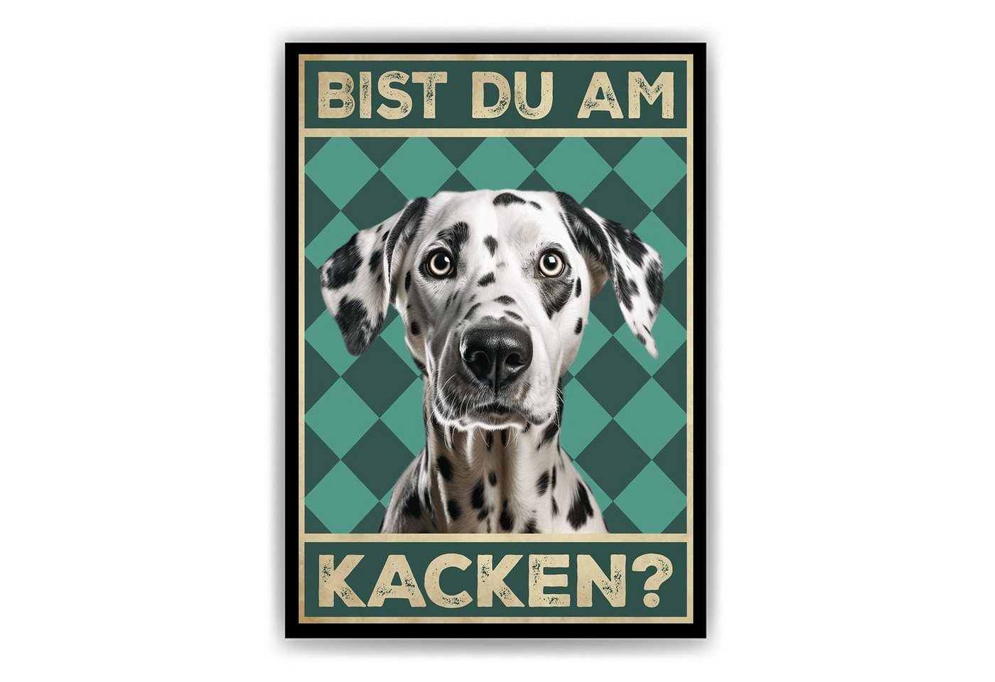 Tigerlino Poster Bist du am Kacken? Hunde Wandbild DIN A4 Gästebad Badezimmer Gäste-WC, Dalmatiner von Tigerlino