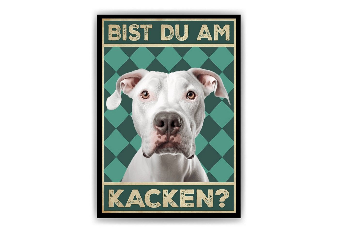 Tigerlino Poster Bist du am Kacken? Hunde Wandbild DIN A4 Gästebad Badezimmer Gäste-WC, Dogo Argentino von Tigerlino