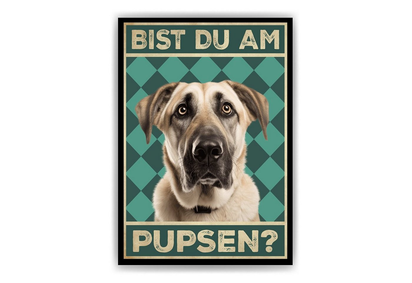 Tigerlino Poster Bist du am Pupsen? Hunde Wandbild DIN A4 Gästebad Badezimmer Gäste-WC, Kangal von Tigerlino