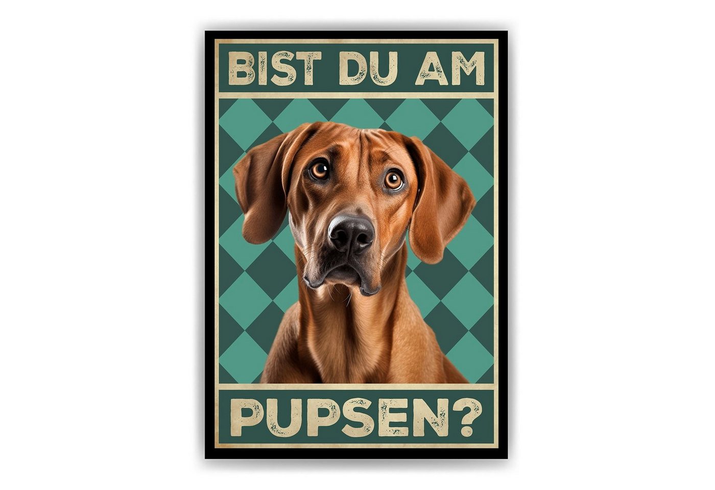 Tigerlino Poster Bist du am Pupsen? Hunde Wandbild DIN A4 Gästebad Badezimmer Gäste-WC, Rhodesian Ridgeback von Tigerlino