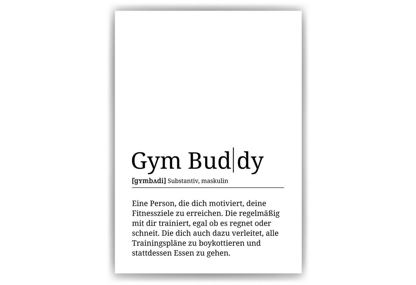 Tigerlino Poster Gym Buddy Definition Fitness Sportler Humor Geschenk von Tigerlino