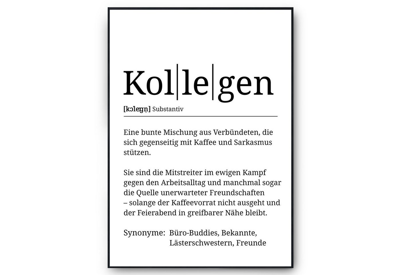 Tigerlino Poster Kollegen Definition Mitarbeiter Geschenk Arbeitskollegen Büro Deko, Wertschätzung von Tigerlino