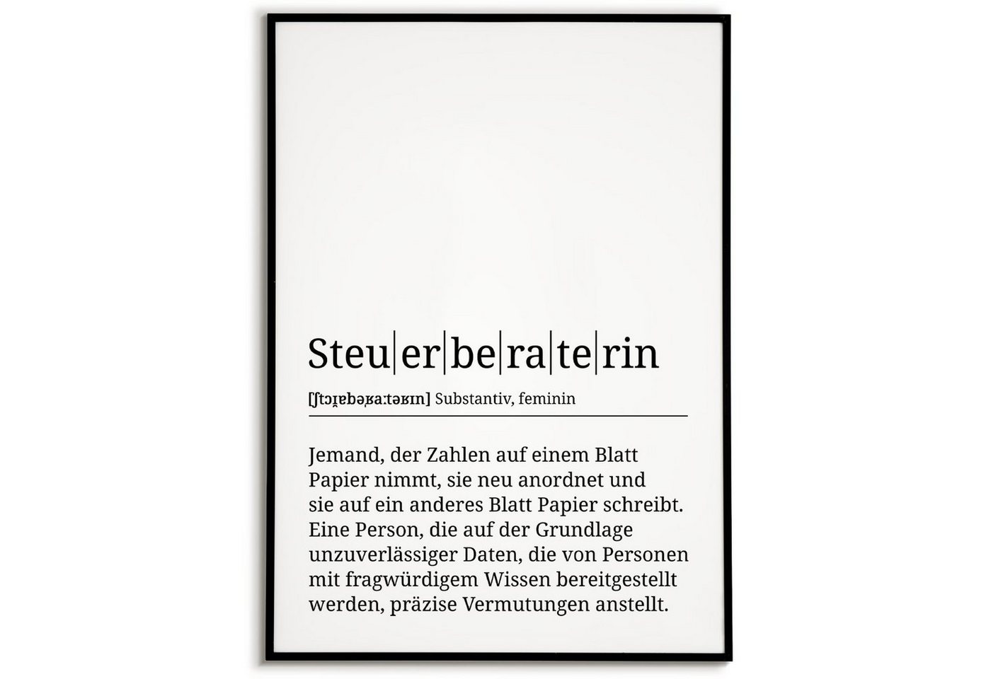 Tigerlino Poster Steuerberaterin Definition Wandbild Mitarbeiterin Geschenk Tigerlino Poster Steuerberaterin Definition Wandbild Mitarbeiterin Geschenk von Tigerlino