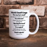Arbeit Email Lingo Lustig 11 Oz. & 15 Unze. Kaffee Tasse von TillieAnnsTreasures