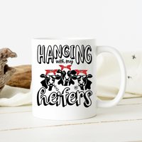 Hängen Mit Meinen Färsen Lustige Farm 11 Oz Kaffeebecher von TillieAnnsTreasures