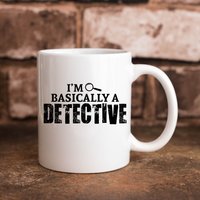 Ich Bin Im Grunde Ein Detektiv Funny True Crime 11 Oz. Kaffeetasse von TillieAnnsTreasures