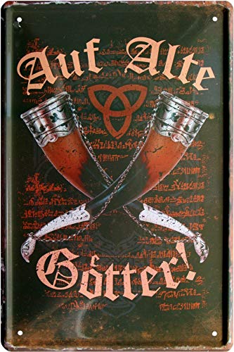 Blech Schild 20x30 Auf alte Götter Prost Werkstatt Bar Büro Pub Hobby Germane Met von Tin Sign