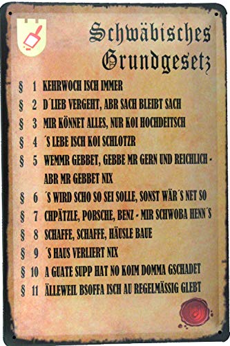 Blechschild 20x30 Schwäbisches Grundgesetz 11 Gesetze in Mundart Ländle Dekoration für Haus Hobby Büro Werkstatt Garten Beruf Spruch Regeln Verbot Hinweis Warnung von Tin Sign