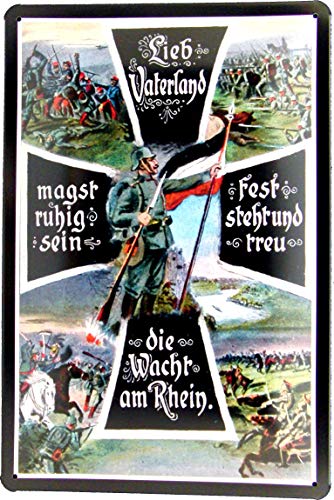 Tin Sign Blechschild 20x30 Die Wacht am Rhein Hymne deutsches Kaiser Reich 1870-1918 Tin Sign Blechschild 20x30 Die Wacht am Rhein Hymne deutsches Kaiser Reich 1870-1918 von Tin Sign