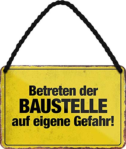 Tin Sign Hängeschild Blechschild 18x12 cm Betreten der Baustelle auf eigene Gefahr Hinweis Tür + Wand Schild Warnung mit Kordel + Saugnapf H008 … von Tin Sign