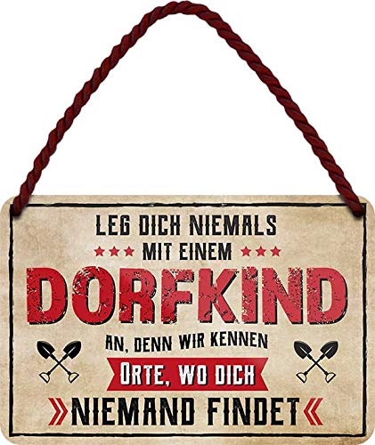 Tin Sign Hängeschild Blechschild 18x12 cm Leg Dich Nicht mit Dorfkind an lustiger Spruch Wand + Tür Deko Haus + Garten Landleben Familie Bar Kneipe mit Kordel + Saugnapf H012 … von Tin Sign