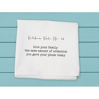 Küchenregel Nr. 16, Gib Deiner Familie Die Gleiche Aufmerksamkeit, Du Heute Deinem Handy Geschenkt Hast Küchenregel Nr. 16, Gib Deiner Familie Die Gleiche Aufmerksamkeit, Du Heute Deinem Handy Geschenkt Hast von TinaLabadiniDesigns