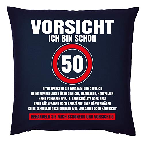 50.Geburtstag Kissen, Deko Kissen Sprüche 50 : Vorsicht Ich Bin Schon 50 - Geburtstag 50 Jahre - Kissen incl. Füllung von Tini - Shirts