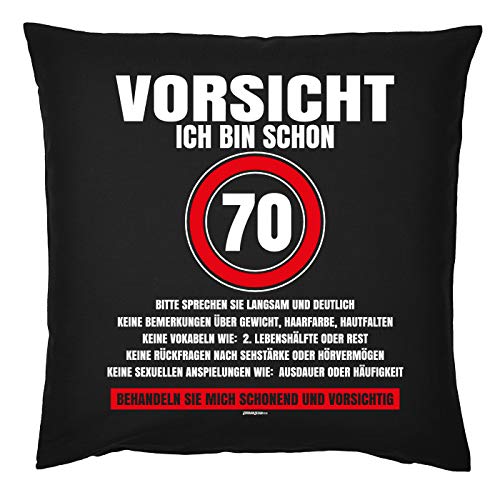 70.Geburtstag Kissen, Deko Kissenbezug Sprüche 70 : Vorsicht Ich Bin Schon 70 - Geburtstag 70 Jahre - Kissen ohne Füllung von Tini - Shirts