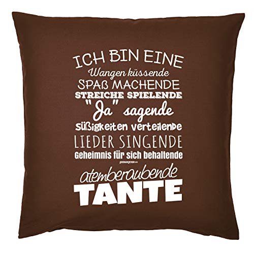 Tante Sprüche-Kissen - Deko-Kissen Tante - Geschenk-Idee Tante - Neffe - Nichte : Ich Bin eine Wangen küssende … atemberaubende Tante - Kissen ohne Füllung - Farbe: braun von Tini - Shirts