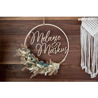 Türkranz Paarnamen Ø20cm, Ø24cm Oder Ø30cm | Türschild Trockenblumen Geschenkidee Hochzeitsgeschenk Türkranz Paarnamen Ø20cm, Ø24cm Oder Ø30cm | Türschild Trockenblumen Geschenkidee Hochzeitsgeschenk von TiyanaDesign