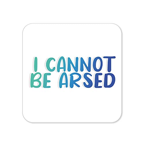 Lustige Getränke-Untersetzer | Neuheit Büro Tasse Untersetzer | Childish CBA Beer Mat | Sarkastisches Wohnaccessoire | Joke Silly Coffee - CC30 von Tongue in Peach