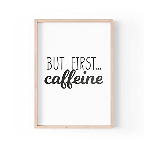 Tongue in Peach Lustiger Zitat-Druck | Heimdrucke | But First Coffein | Typografie Küche Tee Kaffee Ecke müde | A4 A3 A5 | Rahmen nicht im Lieferumfang enthalten * - A3 - PBH30 Tongue in Peach Lustiger Zitat-Druck | Heimdrucke | But First Coffein | Typografie Küche Tee Kaffee Ecke müde | A4 A3 A5 | Rahmen nicht im Lieferumfang enthalten * - A3 - PBH30 von Tongue in Peach