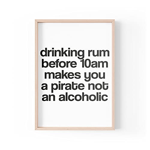 Lustiger Zitat Druck | Home Prints | Drinking Rum Before 10AM Makes You A Pirate | Wandkunst ästhetisch | A4 A3 A5 *Rahmen nicht im Lieferumfang enthalten * - PBH61 von Tongue in Peach