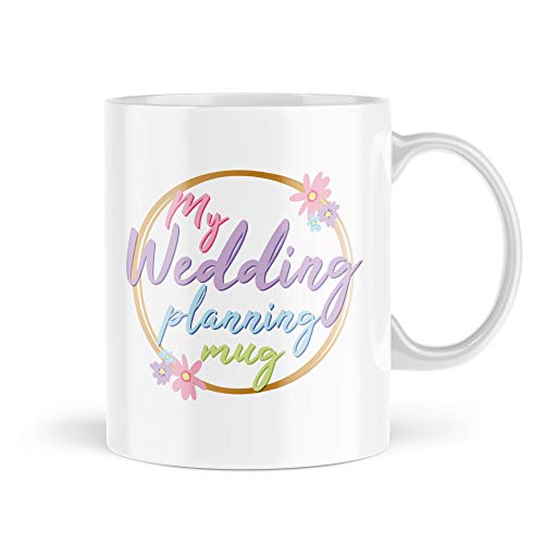 MWE5 Tasse für die Hochzeit mit der Aufschrift "Wifey Married", Aufschrift "Bride To Be My Wedding Planning" von Tongue in Peach