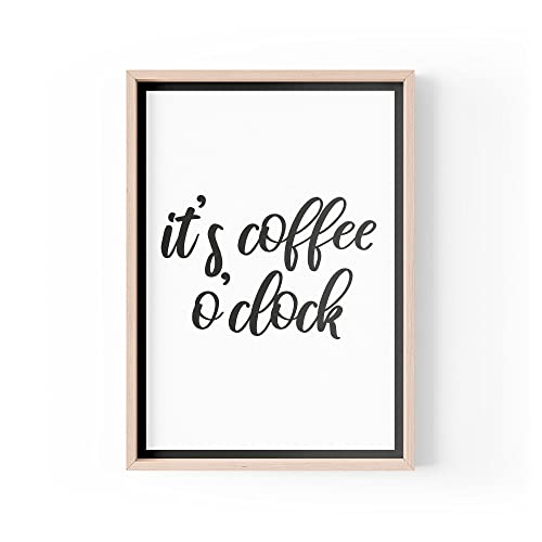 Tongue in Peach PBH12 Lustiger Zitat-Druck | It's Coffee O'Clock | Typografie Küche Esszimmer Koffein | A4 A3 A5 | Rahmen nicht im Lieferumfang enthalten * von Tongue in Peach