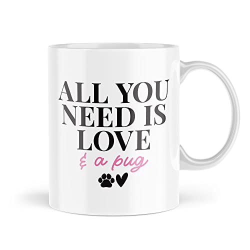 Tasse für Haustierbesitzer | All You Need Is Love And A Mops | Neuheit Tasse Tee Kaffee Freund Welpen Katze Fell Baby Oma Mama Tochter Beste | MBH2089 von Tongue in Peach