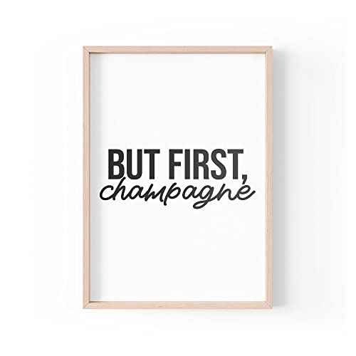 Tongue in Peach Lustiger Zitat Druck | Home Prints | But First Champagne | Wandkunst ästhetische Home Bar Geschenk Bubbles | A4 A3 A5 *Rahmen nicht im Lieferumfang enthalten * - PBH63 von Tongue in Peach