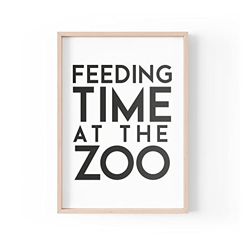 Tongue in Peach Lustiger Zitat Druck | Home Prints | Feeding Time At The Zoo | Family Home Wandkunst Küche Kinder | A4 A3 A5 *Rahmen nicht im Lieferumfang enthalten * - PBH107 von Tongue in Peach