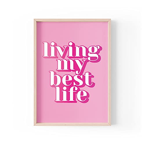 Tongue in Peach Lustiger Zitat Druck | Home Prints | Living My Best Life | Bunte Wandkunst für Sie Feministin Pink | A4 A3 A5 *Rahmen nicht im Lieferumfang enthalten von Tongue in Peach