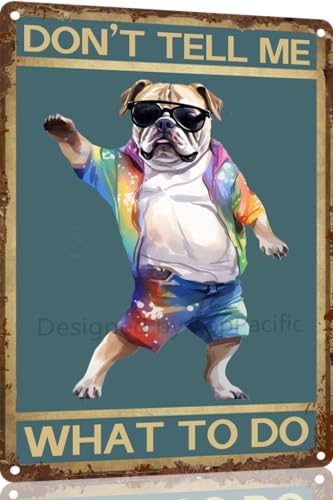 TopPacific Blechschild "Bulldogge" im Vintage-Stil "Dog Don't Tell Me What to Do", Metallkunst, Wandschild, Dekor, Wandpaneel, Retro, 30,5 x 20,3 cm, für Küche für Männer und Frauen, Geschenk (15080) TopPacific Blechschild "Bulldogge" im Vintage-Stil "Dog Don't Tell Me What to Do", Metallkunst, Wandschild, Dekor, Wandpaneel, Retro, 30,5 x 20,3 cm, für Küche für Männer und Frauen, Geschenk (15080) von TopPacific