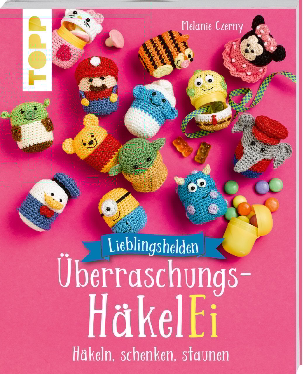 Häkelbuch Lieblingshelden Überraschungs-HäkelEi (kreativ.kompakt.) von Topp