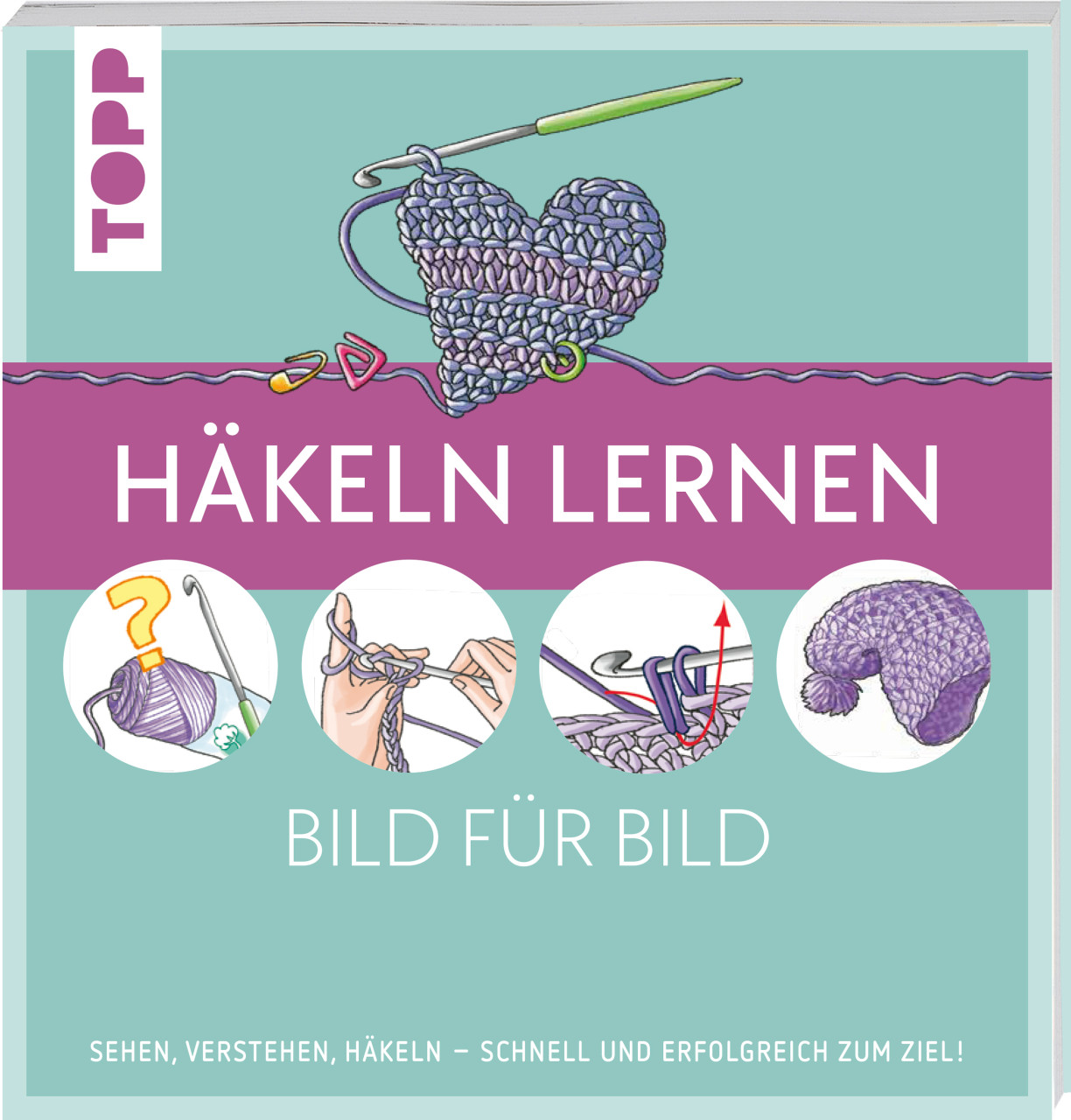 Häkeln lernen Bild für Bild von Topp