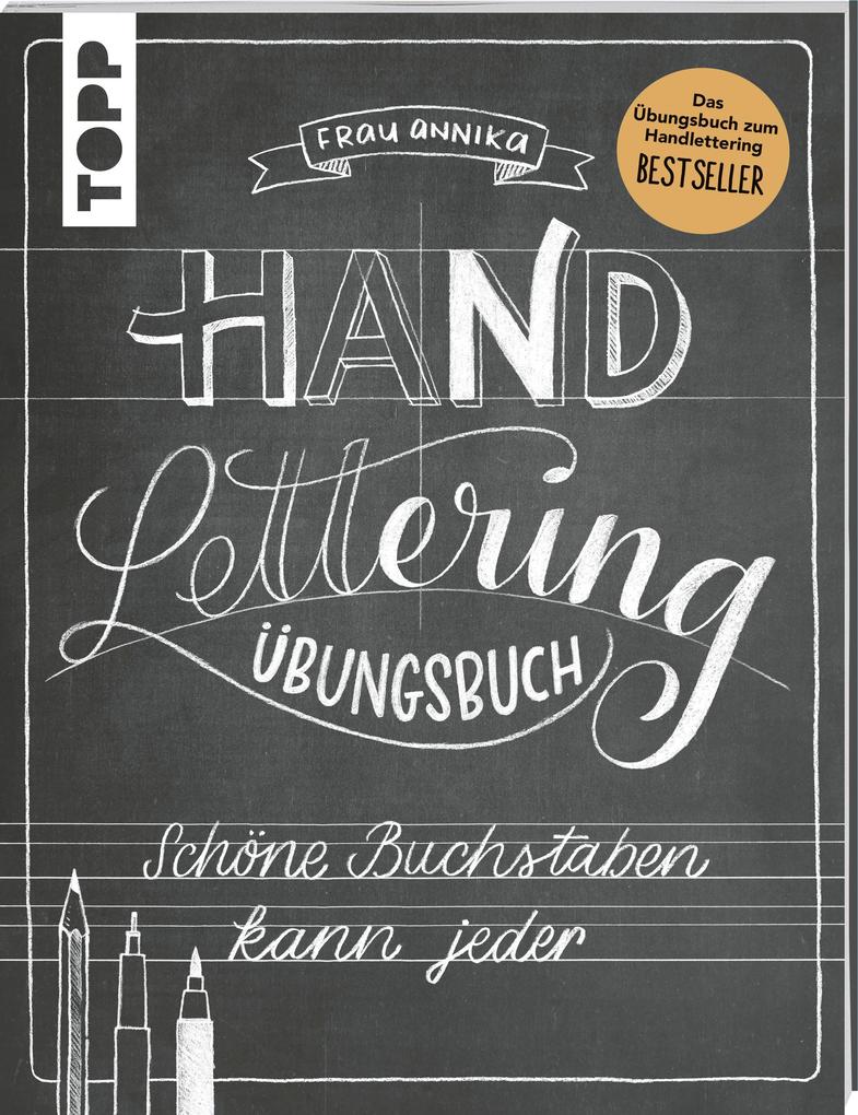 Handlettering -Die Kunst der schönen Buchstaben -Übungsbuch von Topp