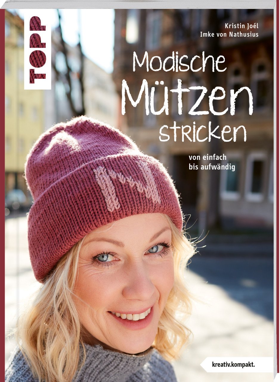 Modische Mützen stricken (kreativ.kompakt.) von Topp
