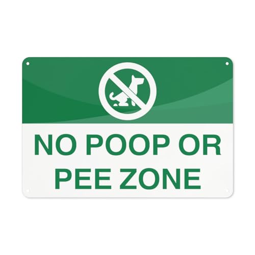Aluminiumschild mit Aufschrift "No Poop Pee Zone", 4 Löcher, stoppen Sie Hunde vom und Pinkeln auf Hof, Rasen, Garten von Totedih