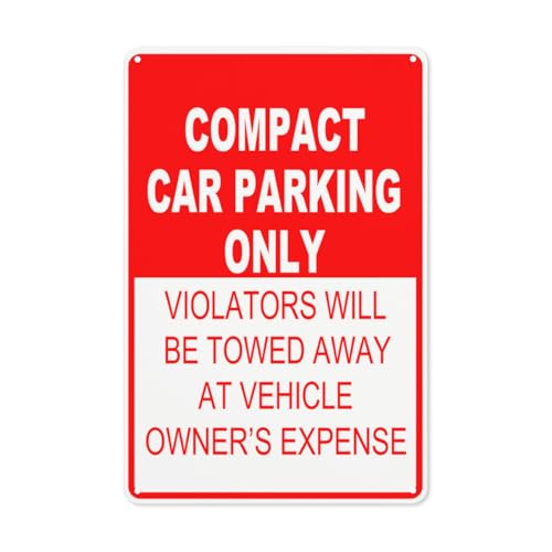 Compact Car Parking Only Violators Will Be Towed at Owner's Expense Metall-Blechschild Aluminium Rostfreies Parkschild Compact Car Parking Only Violators Will Be Towed at Owner's Expense Metall-Blechschild Aluminium Rostfreies Parkschild von Totedih