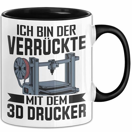 3D Drucker Tasse Geschenk Ich Bin Der Verrückte Mit Dem 3D Drucker (Schwarz) von Trendation