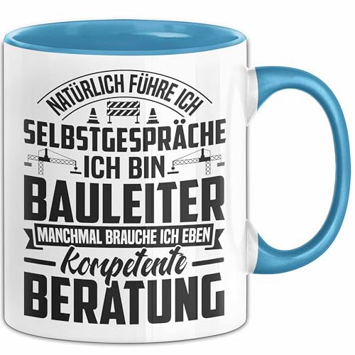 Bauleiter Tasse Geschenk Natürlich Führe Ich Selbstgespräche Baustellen-Leiter (Blau) von Trendation