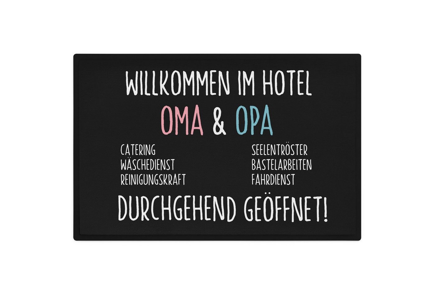 Fußmatte Willkommen Hotel Oma und Opa Fußmatte Geschenk Pension 24/7 Geöffnet F, Trendation von Trendation