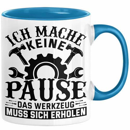 Handwerker Geschenk Tasse Ich Mache Keine Pause Das Werkzeug Muss Sich Erholen KFZ Mechaniker Hausmeister Elektroniker Anlagenmechaniker (Blau) von Trendation