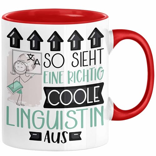Linguistin Geschenk Tasse Geschenkidee für Linguistin Geburtstag Weihnachten Spruch So Sieht Eine Richtig Coole Linguistin Aus Kaffee-Becher (Rot) von Trendation