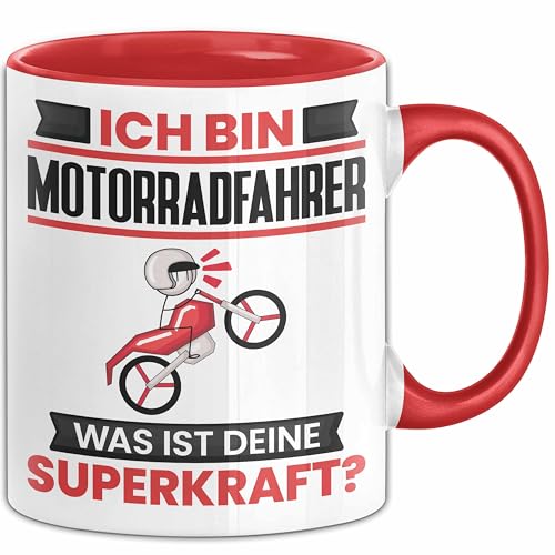 Motorradfahrer Tasse Geschenk für Motorradfahrer Geburtstag Lustiger Spruch Kaffee-Becher Was Ist Deine Superkraft (Rot) von Trendation