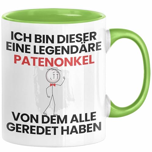 Patenonkel Geschenk Tasse Lustige Geschenkidee Geburtstag für Patenonkel Ich Bin Dieser Legendäre Patenonkel Von Dem Alle Geredet Haben Kaffee-Becher (Grün) von Trendation