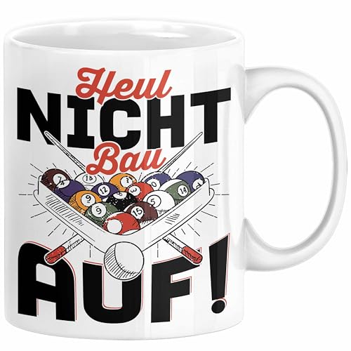 Pool Billard Tasse Geschenk Billiard-Spieler Geschenkidee Sprüche Heul Nicht Bau Auf Kaffee-Becher (Weiß) von Trendation