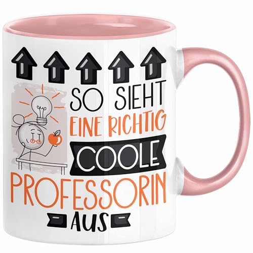 Professorin Geschenk Tasse Geschenkidee für Professorin Geburtstag Weihnachten Spruch So Sieht Eine Richtig Coole Professorin Aus Kaffee-Becher (Rosa) von Trendation