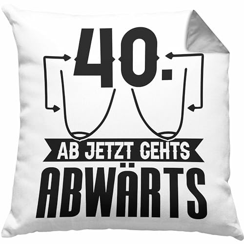 Trendation 40er Geburtstag Frauen Geschenk Kissen mit Füllung 40x40 40 Ab Jetzt Gehts Abwärts Lustiger Spruch (Grau) von Trendation
