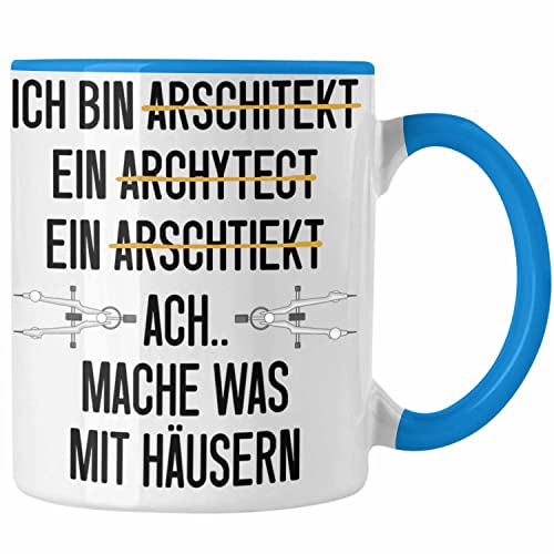 Trendation - Architekt Geschenk Tasse Lustig Kaffeetasse mit Spruch Architektur Architekten Geschenkidee (Blau) von Trendation
