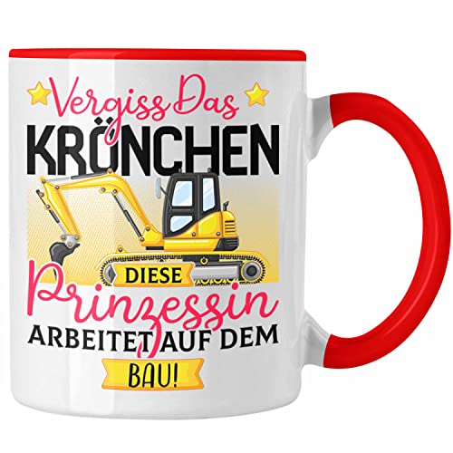 Trendation - Bau Frauen Geschenk Tasse Spruch Vergiss Das Kröchen Diese Prinzessin Arbeitet auf dem Bau Bauarbeiterin Baustelle (Rot) von Trendation