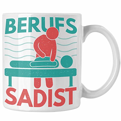 Trendation - Berufs Sadist Physiotherapeut Geschenk Physiotherapie Lustig Tasse Spruch (Weiß) von Trendation