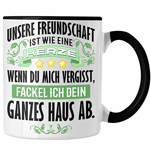 Trendation - Beste Freundin Freund Tasse Geschenk Beste Freundinnen Geburtstag Lustig Freundinnen Spruch Becher - Freundschaft Wie Eine Kerze (Schwarz) von Trendation